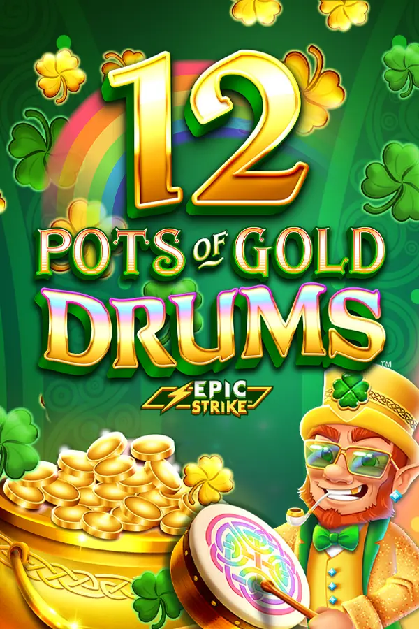 12 Pots of Gold Drums